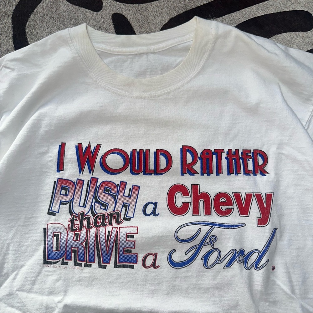 Vintage I Would Rather Push A Chevy Than Drive A Ford 1994 Graphic Tee